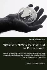 Nonprofit-Private Partnerships in Public Health af Anne Neumann