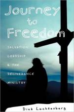 Journey to Freedom af Dick Luchtenberg