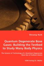 Quantum Degenerate Bose Gases af Devang Naik