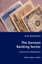 The German Banking Sector af Sven Redenbach