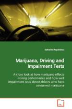 Marijuana, Driving and Impairment Tests af Katherine Papafotiou
