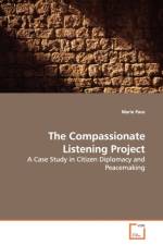 The Compassionate Listening Project af Marie Pace