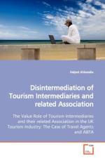Disintermediation of Tourism Intermediaries and related Association af Daljeet Ahluwalia
