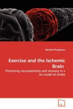 Exercise and the Ischemic Brain af Michelle Ploughman