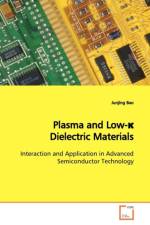 Plasma and Low-κ Dielectric Materials af Junjing Bao