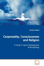 Corporeality, Consciousness and Religion af Karstein Hopland