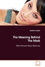 The Meaning Behind The Mask af Madeleine Ogilvie