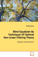 Blind Equalizers By Techniques Of Optimal Non-Linear Filtering Theory af Monika Pinchas
