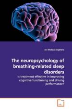 The neuropsychology of breathing-related sleep disorders af Dr Melissa Stephens