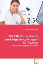 The Effect of a Science Work Experience Program for Teachers af Wendy Michelle Frazier