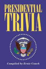 Presidential Trivia af Ernie Couch