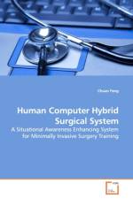 Human Computer Hybrid Surgical System af Chuan Feng
