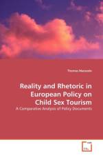 Reality and Rhetoric in European Policy on Child Sex Tourism af Thomas Maeseele