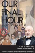 Our Final Hour af Richard Sotelo Berlanga