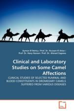 Clinical and Laboratory Studies on Some Camel Affections af Ayman El Behiry