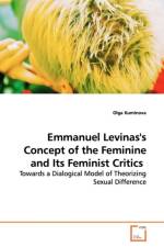 Emmanuel Levinas's Concept of the Feminine and Its Feminist Critics af Olga Kuminova