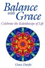 Balance with Grace af Grace Durfee