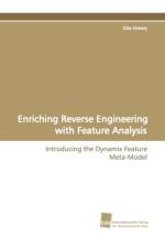 Enriching Reverse Engineering with Feature Analysis af Orla Greevy