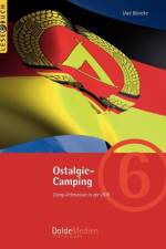 Ostalgie-Camping af Uwe Blontke
