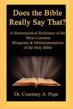 Does the Bible Really Say That? af Courtney A. Pope