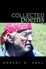 Collected Poems af Robert B. Abel