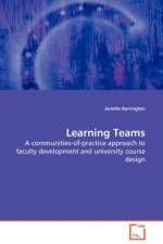 Learning Teams - A communities-of-practice approach to faculty development and university course design af Janette Barrington