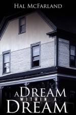 A Dream Within A Dream af Hal Mcfarland