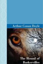 The Hound of the Baskervilles af Sir Arthur Conan Doyle