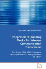 Integrated RF Building Blocks for Wireless Communication Transceivers af Fikret Dulger