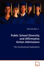 Public School Diversity and Affirmative Action Admissions af Watt Lesley Black