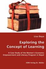 Exploring the Concept of Learning af Lisa Deyo