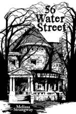 56 Water Street af Melissa Strangway