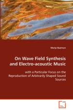 On Wave Field Synthesis and Electro-acoustic Music af Marije Baalman