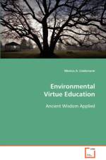 Environmental Virtue Education af Monica A Lindemann