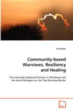 Community-based Warviews, Resiliency and Healing af Al Fuertes