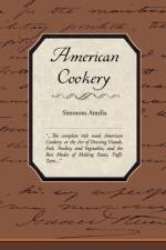 American Cookery af Simmons Amelia