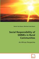 Social Responsibility of SMMEs in Rural Communities af Dennis Yao Dzansi
