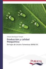 Produccion y calidad fitoquimica af Gilberto Dominguez Torrejon