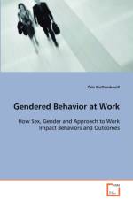Gendered Behavior at Work af Orla Nicdomhnaill