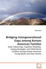 Bridging Intergenerational Gaps among Korean American Families af Annie Ahn