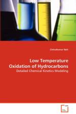 Low Temperature Oxydation of Hydrocarbons af Chitralkumar Naik