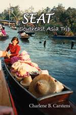 Seat, Southeast Asia Trip af Charlene B. Carstens