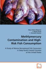 Methlymercury Contamination and High-Risk Fish Consumption af Mary Felicia Woerner