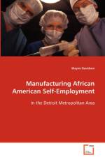 Manufacturing African American Self-Employment af Wayne Davidson