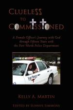 Clueless to Commissioned af Kelly A. Martin