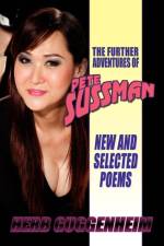 The Further Adventures of Pete Sussman af Herb Guggenheim