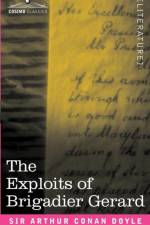 The Exploits of Brigadier Gerard af Sir Arthur Conan Doyle