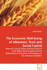 The Economic Well-being of Albanians af Albinot Shaqiri