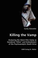 Killing the Vamp af Carly Gieseler