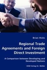 Regional Trade Agreements and Foreign Direct Investment af Brian Hicks